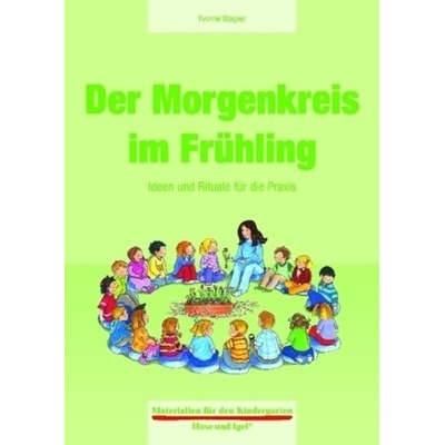 Der Morgenkreis im Frühling