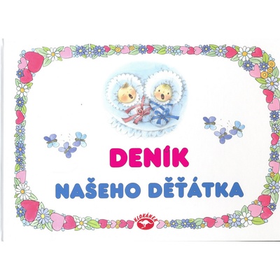 Deník našeho děťátka Plicková Edita