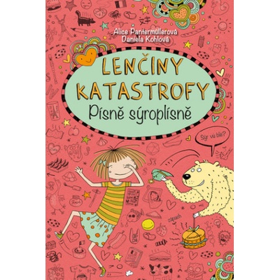 Lenčiny katastrofy Písně sýroplísně