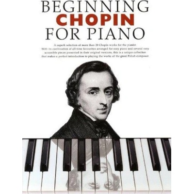 Beginning Chopin For Piano – Hledejceny.cz