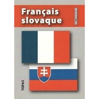 Slovensko-francúzsky slovník / Francais-slovaq