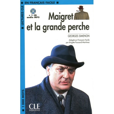 CLE 2 Maigret et la grande perche