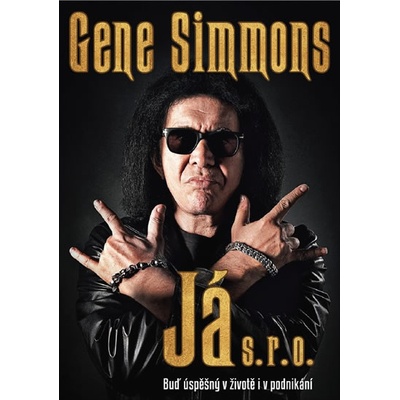Gene Simmons: Já s.r.o. - Gene Simmons