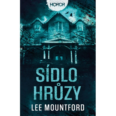 Sídlo hrůzy