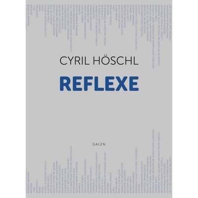 Reflexe - Höschl Cyril