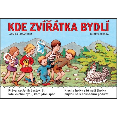 Kde zvířátka bydlí - 5.vyd. - Ondřej Sekora, Jarmila Urbánková – Hledejceny.cz