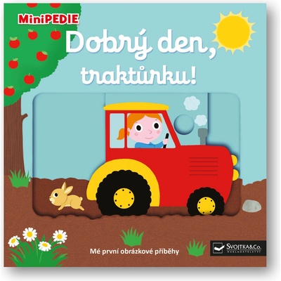 MiniPEDIE – Dobrý den, traktůrku!