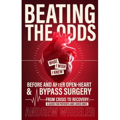 Beating the Odds - Wheeler, Andy – Hledejceny.cz