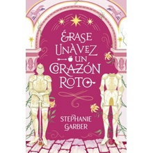 Erase Una Vez Un Corazon Roto