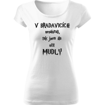 Tričko s potiskem V bradavicích nenabírali Bílá