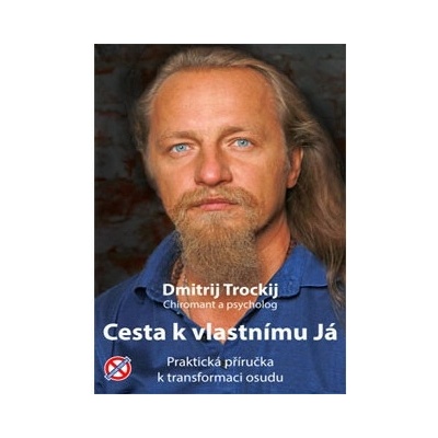 Cesta k vlastnímu Já - Dmitrij Trockij