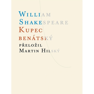 Kupec benátský - William Shakespeare