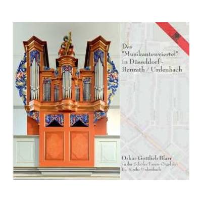 Oskar Gottlieb Blarr - Oskar Gottlieb Blarr - Das "musikantenviertel" In Düsseldorf Benrath urdenbach CD – Hledejceny.cz