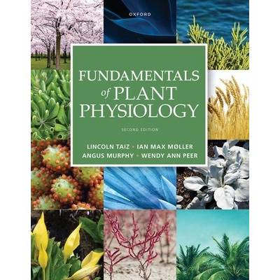 Fundamentals of Plant Physiology -Taiz Lincoln