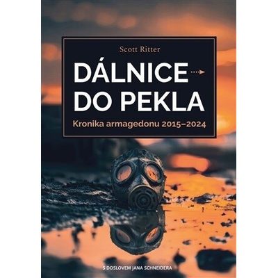 Dálnice do pekla - Scott Ritter