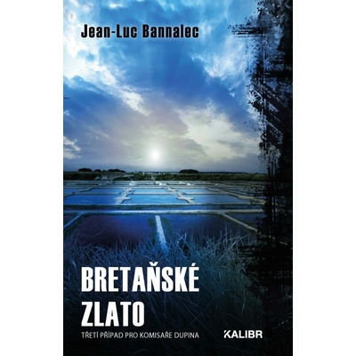 Bretaňské zlato - Jean-Luc Bannalec
