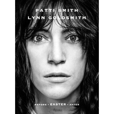 Patti Smith Before Easter After - Smith Patti