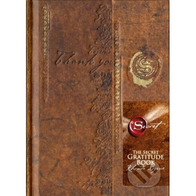 Secret Gratitude Book Byrne Rhonda – Hledejceny.cz
