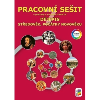 Dějepis 7.r. - Pracovní sešit Středověk, počátky novověku