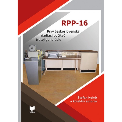 Prvý československý riadiaci počítač RPP-16