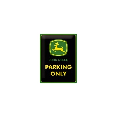 Plechová cedule "Parking Only" John Deere