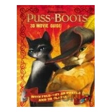 Puss in Boots: 3D Movie Guide - Rôzni autori editori