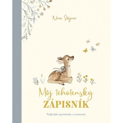 Môj tehotenský zápisník - Nina Stajner
