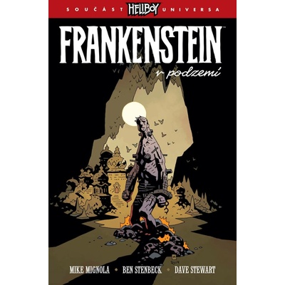 Frankenstein v podzemí - Mike Mignola