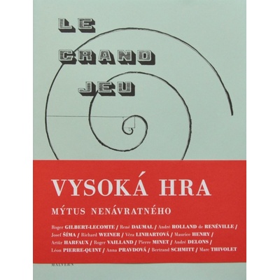 Vysoká hra Mýtus nenávratného – Hledejceny.cz