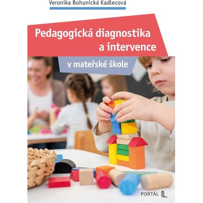 Pedagogická diagnostika a intervence v mateřské škole