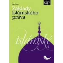 Základy islámského práva - 2. vydání - Petr Osina