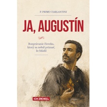 Ja, Augustín - Primo Ciarlantini