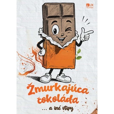 Žmurkajúca čokoláda a iné vtipy