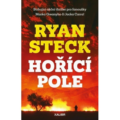 Hořící pole - Steck Ryan