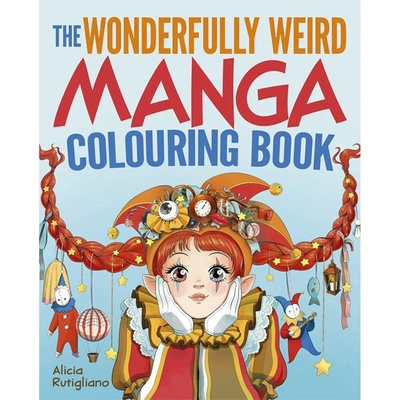 Arcturus Wonderfully Weird Manga Colouring Book