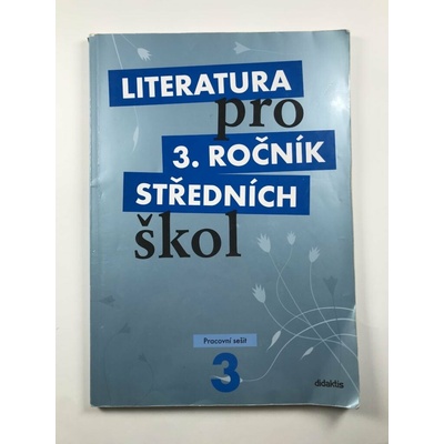 Literatura pro 3. ročník středních škol