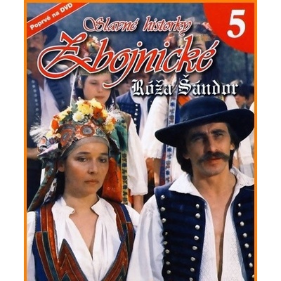 Slavné historky zbojnické - 5 - Róža Šándor
