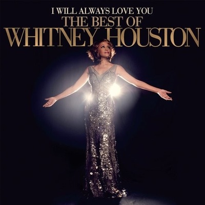 Houston Whitney - I Will Always Love You: The Best Of Whitney Houston LP