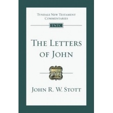 Letters of John - Tyndale New Testament Commentary - Stott John (Author)