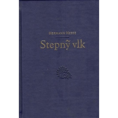 Stepný vlk - Hermann Hesse
