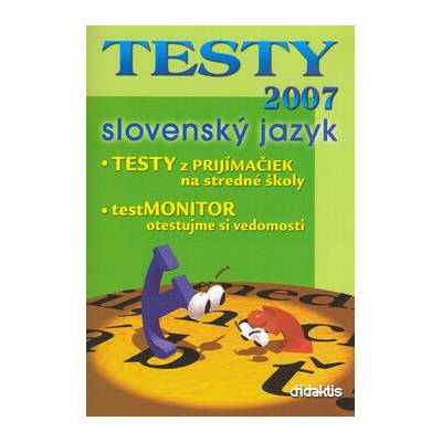 TESTY 2007 slovenský jazyk – Hledejceny.cz
