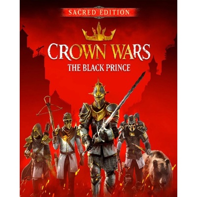 Crown Wars: The Black Prince (Sacred Edition)