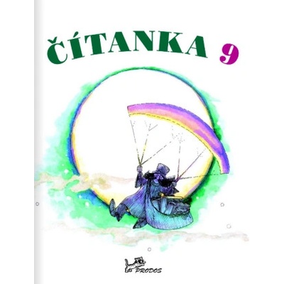 ČÍTANKA 9 - Dagmar Dorovská; Vlasta Řeřichová