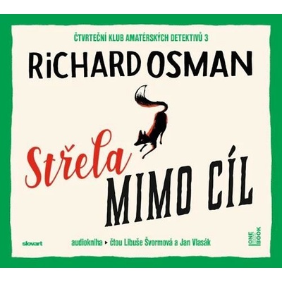 Střela mimo cíl - Richard Osman