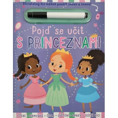 Pojď se učit s PRINCEZNAMI -- Čtení + písmenka + čísla + luštění + opaky + ještě víc! – Hledejceny.cz