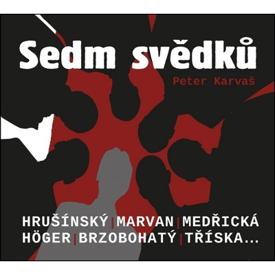 Sedm svědků - Karvaš Peter