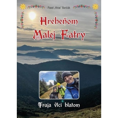 Hrebeňom Malej Fatry