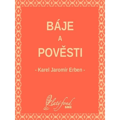 Báje a pověsti – Hledejceny.cz