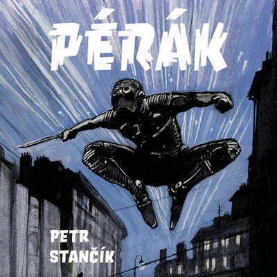 Pérák - Stančík - Novotný David