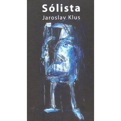 Sólista - Jaroslav Klus – Hledejceny.cz